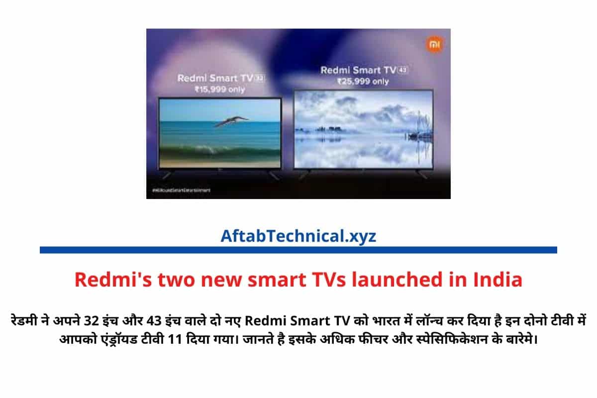 Redmi's two new smart TVs launched in India